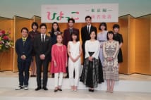 有村架純主演NHK朝ドラ『ひよっこ』、出演者勢揃い